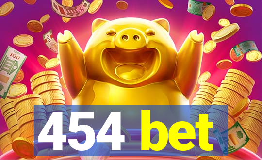 454 bet